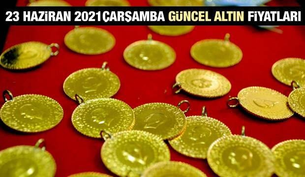 23 Haziran 2021 Altın Fiyatları: Çeyrek Gram Bilezik Tam Yarım 14 Ayar 18 Ayar  altın alış satış ne kadar?