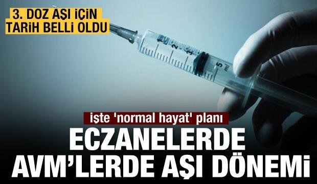 3. doz aşı Temmuz’da