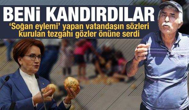 Akşener’in önüne soğan döken vatandaş: İYİ Partililer beni kandırdı