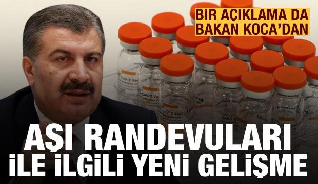 Aşı randevuları ile ilgili son dakika gelişmesi! Bir açıklama da Bakan Koca’dan