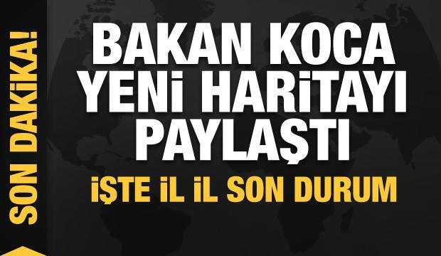 Bakan Koca yeni haritayı paylaştı! İl il son durum