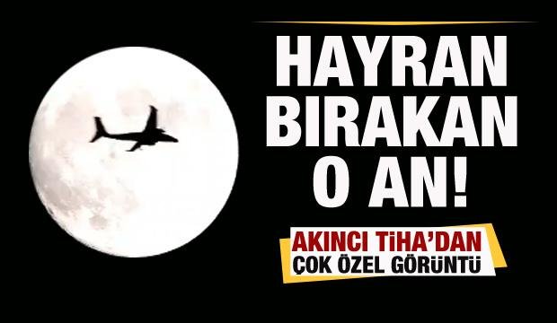 Bayraktar AKINCI TİHA’dan çok özel görüntü! Hayran bıraktı