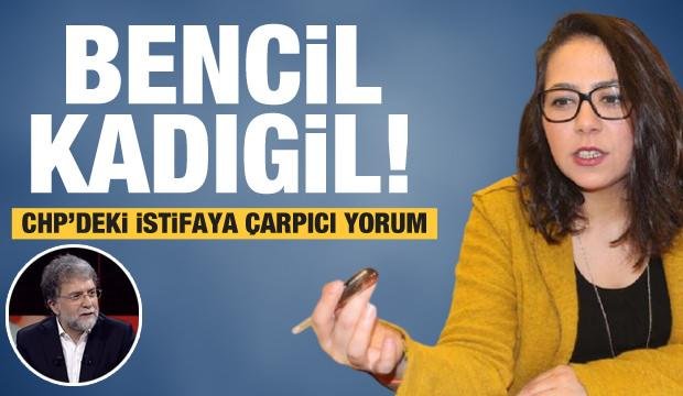 CHP’den istifa eden Sera Kadıgil’le ilgili Ahmet Hakan’dan çarpıcı yorum