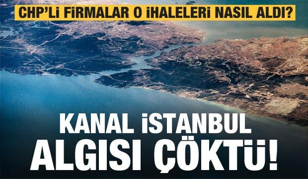 CHP’lilerin Kanal İstanbul algısı çöktü! CHP’li firmalar o ihaleleri nasıl aldı?