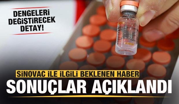 Sinovac ile ilgili beklenen haber geldi! Sonuçlar açıklandı! Dikkat çeken detay