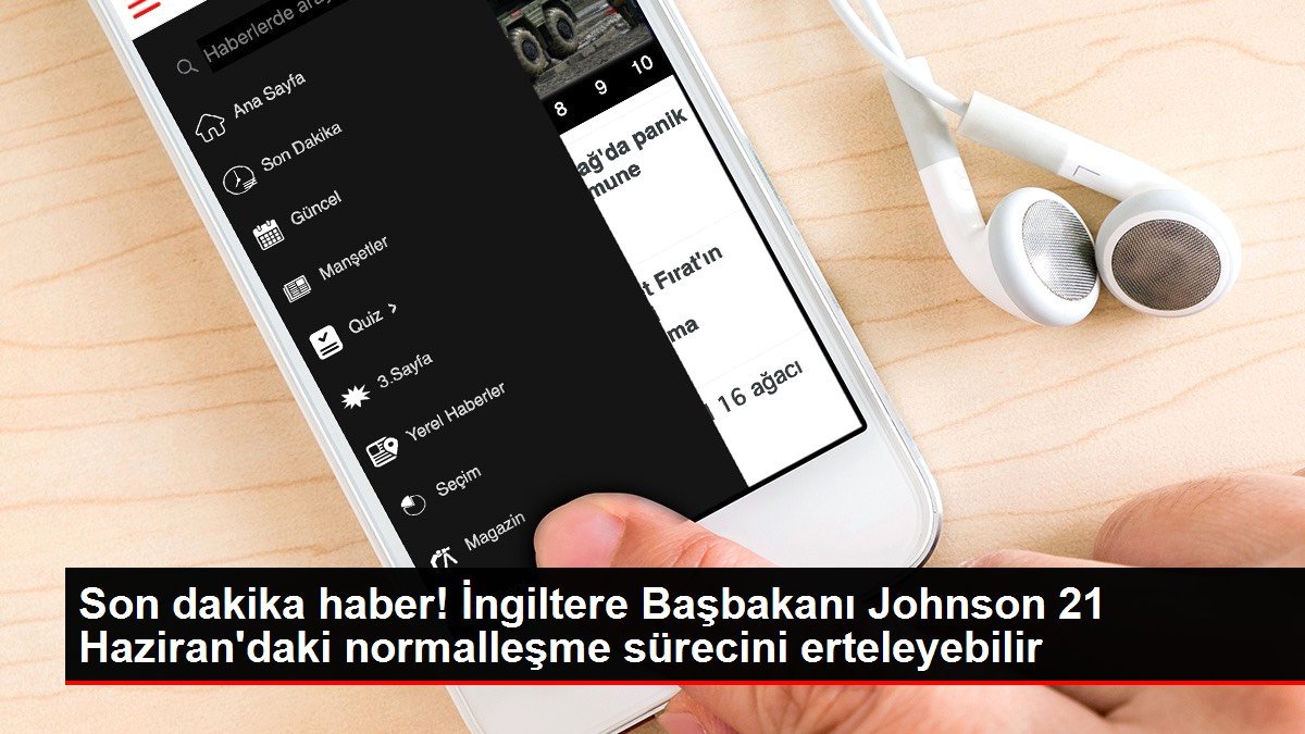 Son dakika haber! İngiltere Başbakanı Johnson 21 Haziran’daki normalleşme sürecini erteleyebilir