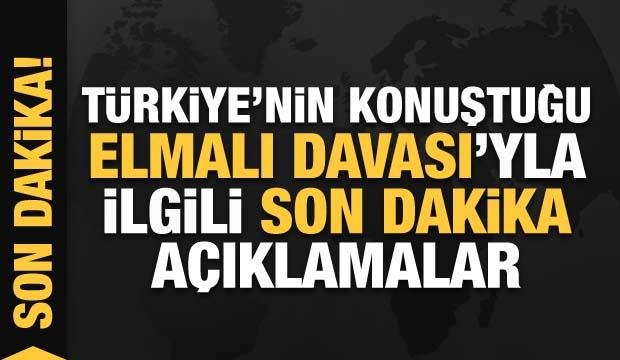 Türkiye’nin konuştuğu Elmalı Davası’yla ilgili son dakika açıklamalar