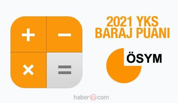 YKS baraj puanı kaç oldu? 2021 AYT-TYT ve YDT’de barajı geçmek için kaç net (doğru) yapmak gerekiyor?