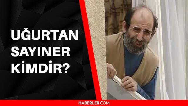 Bizimkiler’in Cemil’i  Uğurtan Sayıner kimdir? Uğurtan Sayıner kaç yaşında, neden vefat etti? Uğurtan Sayıner nerelidir?