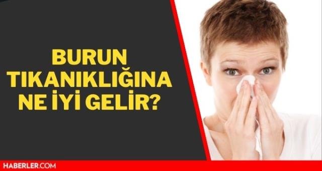 Burun tıkanıklığı nasıl geçer? Evde burun tıkanıklığına doğal çözüm! Bebeklerin burun tıkanıklığı nasıl açılır?