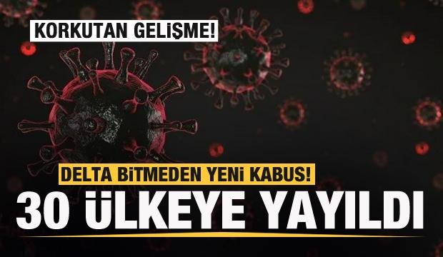 Delta kabusu bitmeden yenisi başladı! 30 ülkeye yayıldı