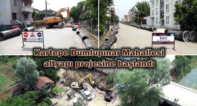 Kartepe Dumlupınar Mahallesi Altyapı Projesine Başlandı