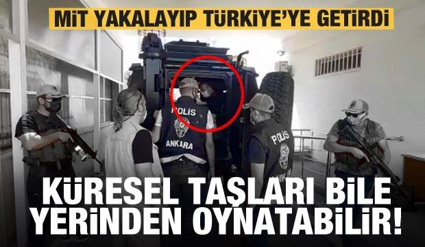MİT yakalayıp Türkiye’ye getirdi! Küresel taşları bile yerinden oynatabilir