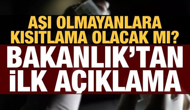 Son dakika haberi: ‘Aşı olmayana kısıtlama önerisi’ iddiasına yalanlama