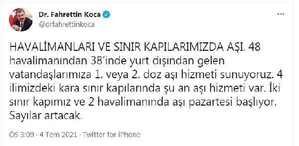Son dakika haberleri: Bakan Koca: 38 havalimanı ve 4 sınır kapımızda aşı yapılıyor