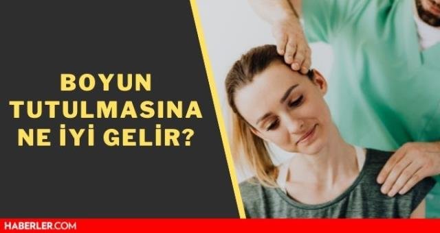 Boyun tutulmasına ne iyi gelir? Boyun tutulması nasıl geçer? Boyun tutulması egzersizleri!