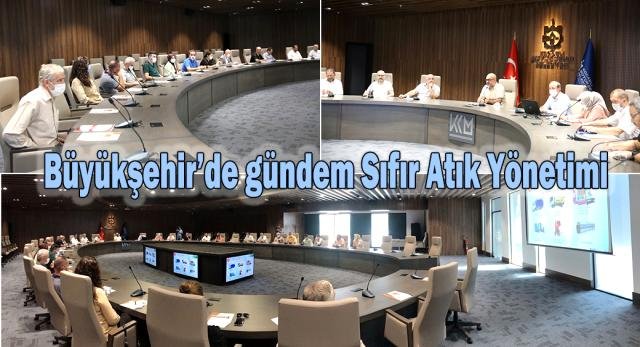 Büyükşehir’de gündem Sıfır Atık Yönetimi