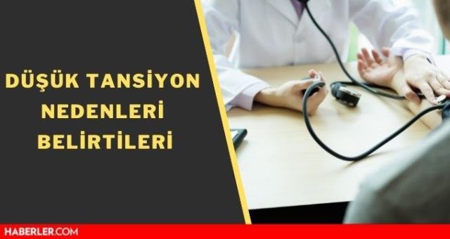 Düşük tansiyon kaçtır? Düşük tansiyona ne iyi gelir? Düşük tansiyon belirtileri!