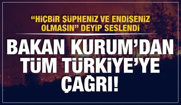 Son Dakika… Bakan Kurum’dan birlik olma çağrısı: Bugün rant devşirme günü değildir
