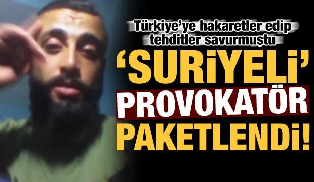 Son dakika: Türkiye’ye hakaretler edip tehditler savuran Suriyeli provokatör tutuklandı!