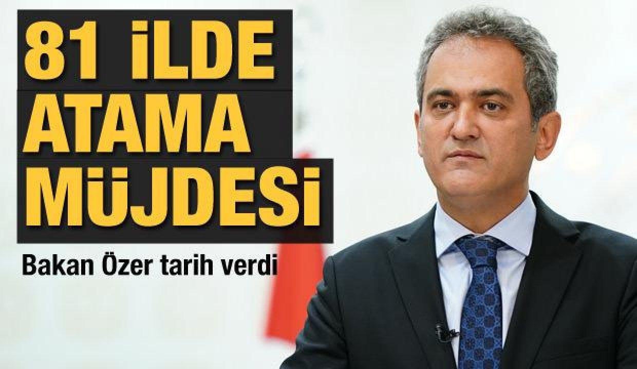 Bakan Özer’den 81 ile atama müjdesi: Şırnak’a 2 bin öğretmen atanacak