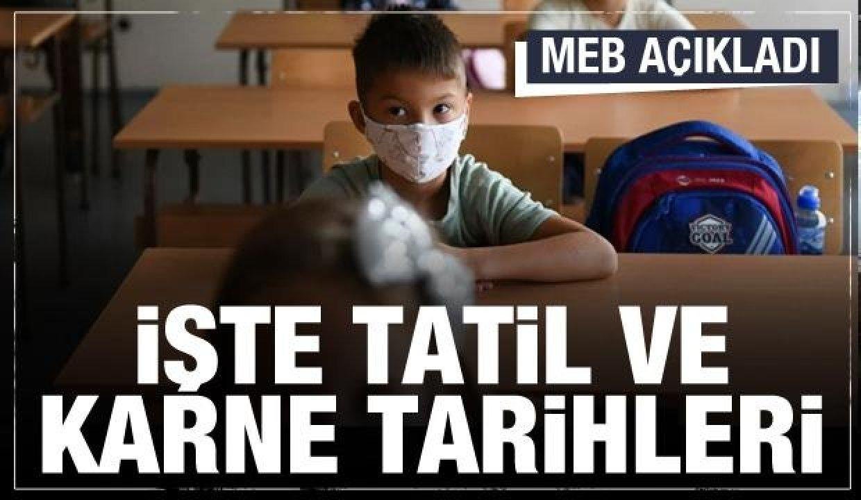 MEB’den son dakika: Ara tatil ve yarıyıl tatili ile karne tarihleri açıklandı
