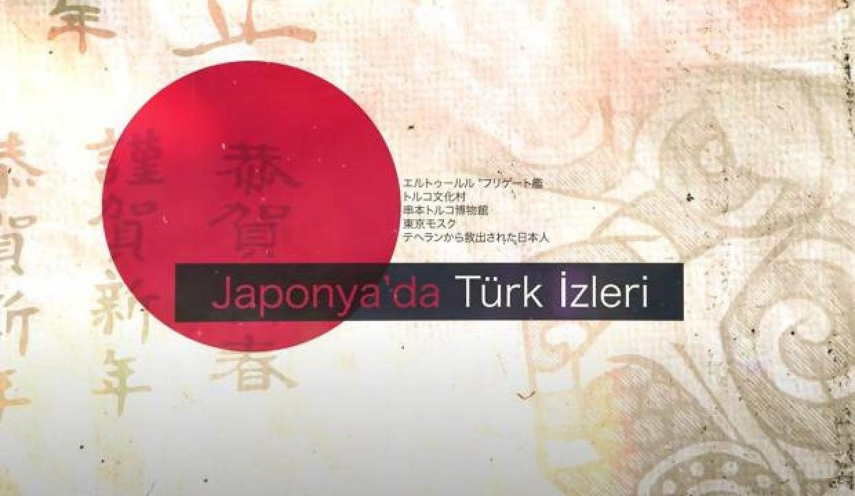 Yılın Belgeseli ‘Japonya’da Türk İzleri’ Ertuğrul fırkateyni kazasının yıldönümünde TRT’de