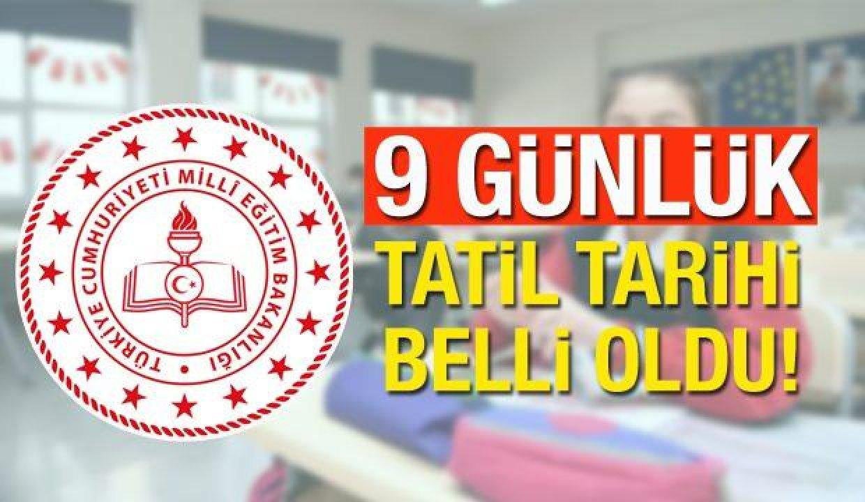 MEB 9 günlük tatil tarihini öğrenciler için belirledi! 2021-2022 okullar ne vakit tatil olacak?
