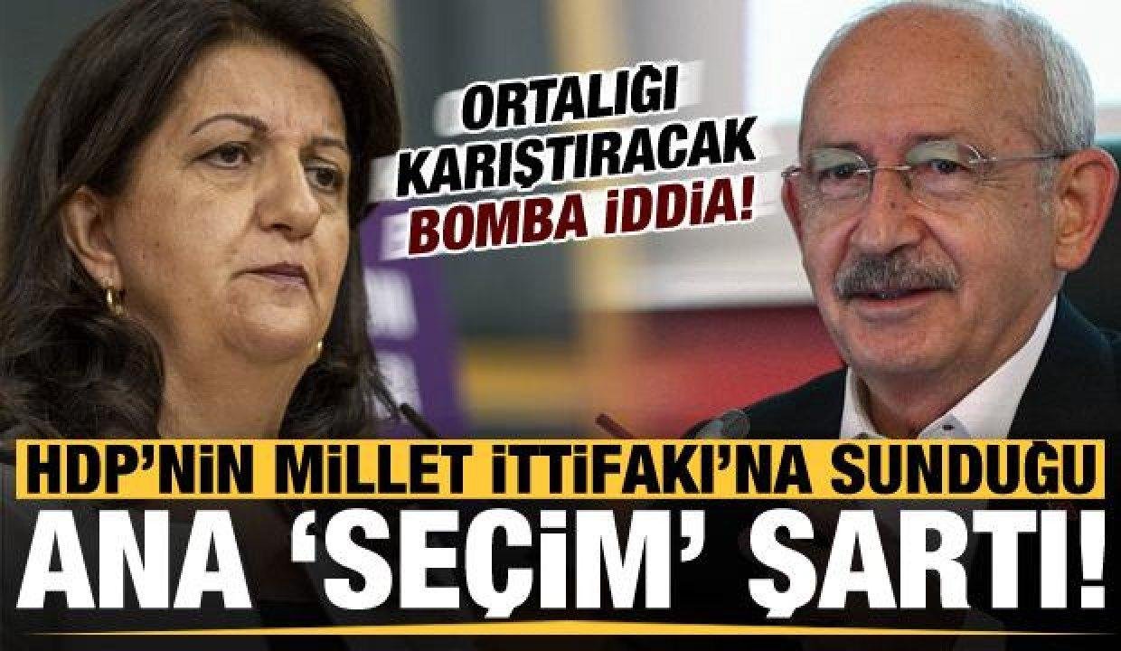 Son dakika: Bomba iddia! HDP’nin Millet İttifakı’na sunduğu ana seçim kaidesi…