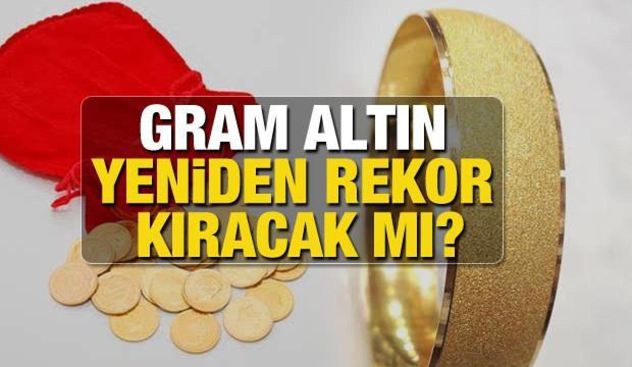 Tepeyi gören Gram Altın 600 TL olacak mı? Gram Altın Çeyrek Altın ONS ne kadar yükselecek?