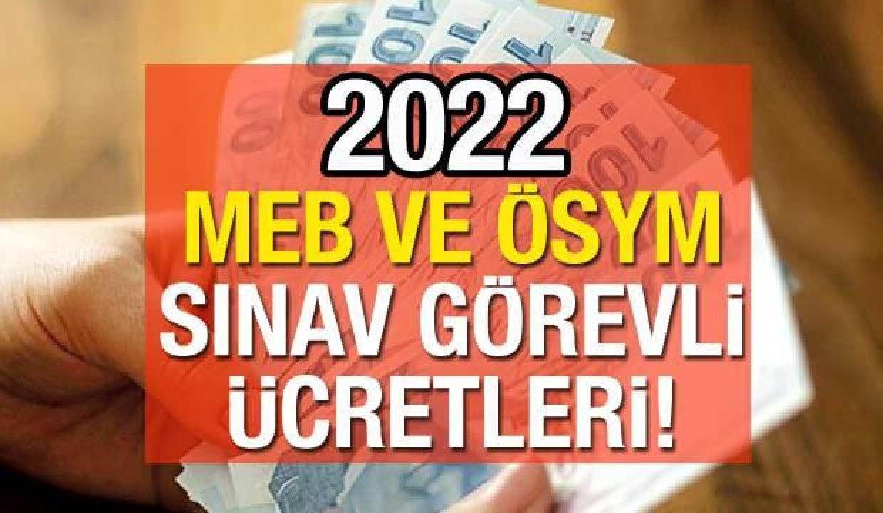 2022 AÖF, MEB, ÖSYM imtihan vazifeli fiyatları aşikâr oldu! Öğretmenler için ek gelir kaynağı imtihanlar….