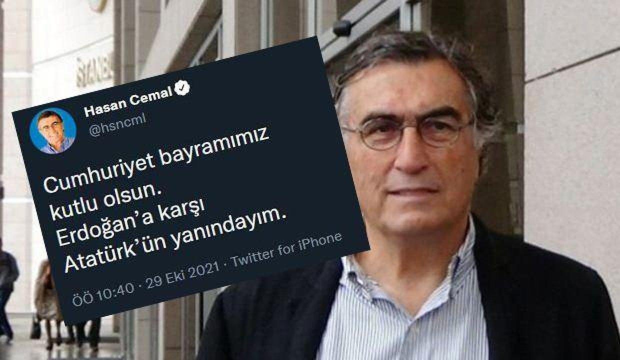 Hasan Cemal Cumhuriyet Bayramı bildirisinde Lider Erdoğan’ı maksat aldı