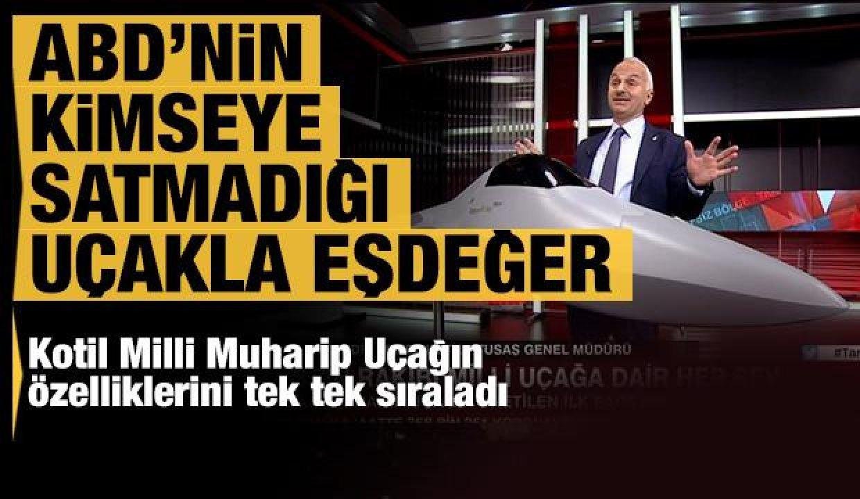 Kotil: Türkiye, ABD’nin kimseye satmadığı F35’in üstündeki uçağın benzerini üretiyor