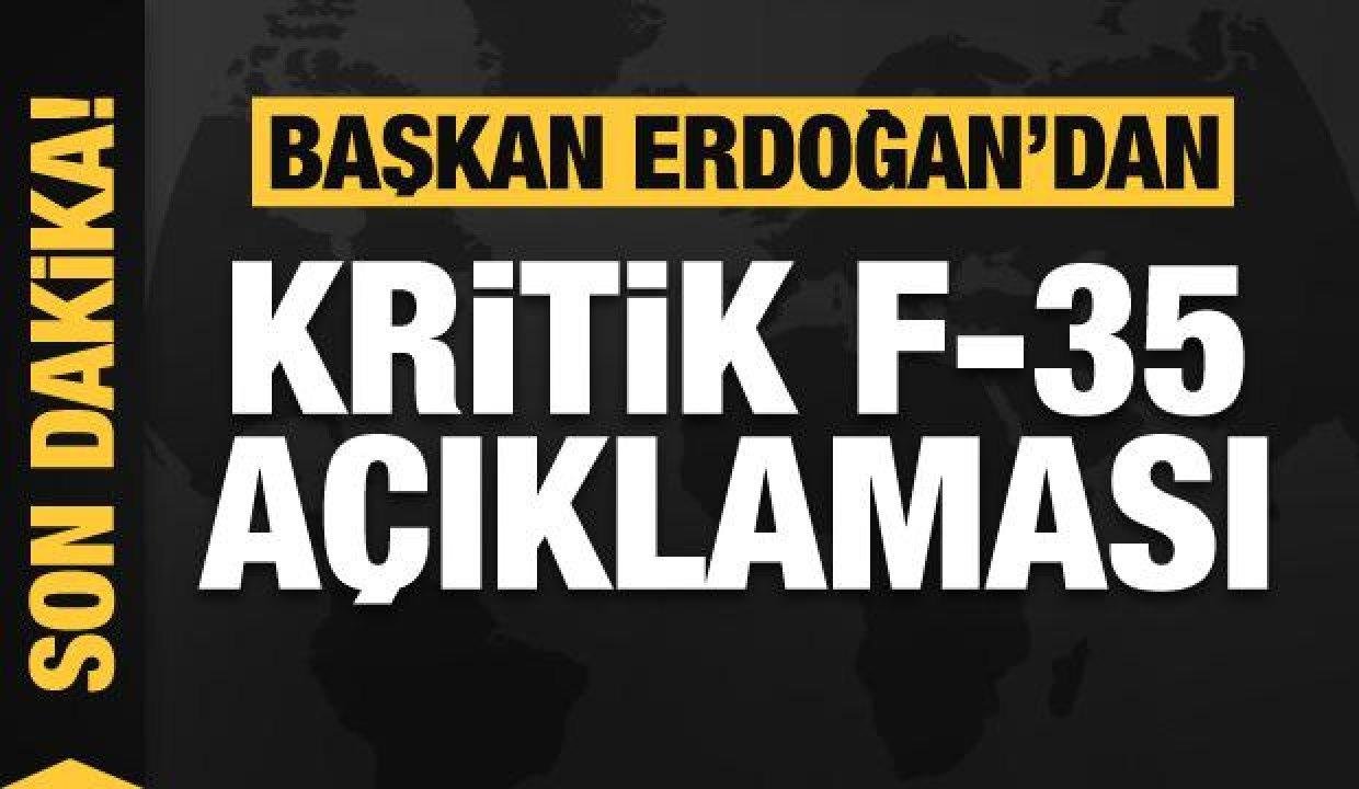 Lider Erdoğan’dan son dakika F-35 açıklaması: Yeni teklifler geliyor