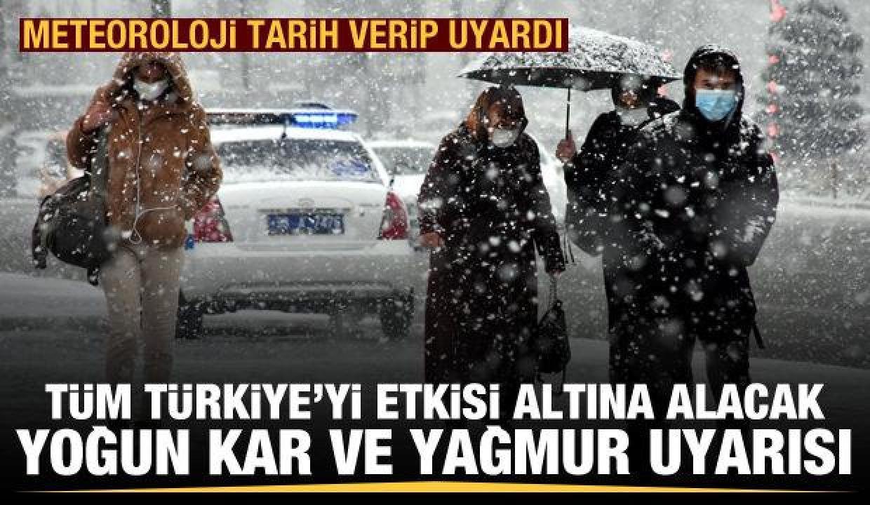 Meteoroloji tarih verdi: Tüm Türkiye’ye ağır kar ve yağmur uyarısı