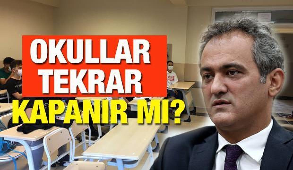 Okullar yine kapanıyor mu? (MEB) Yeni ortaya çıkan varyant sonrası okulların 15 tatile erken…