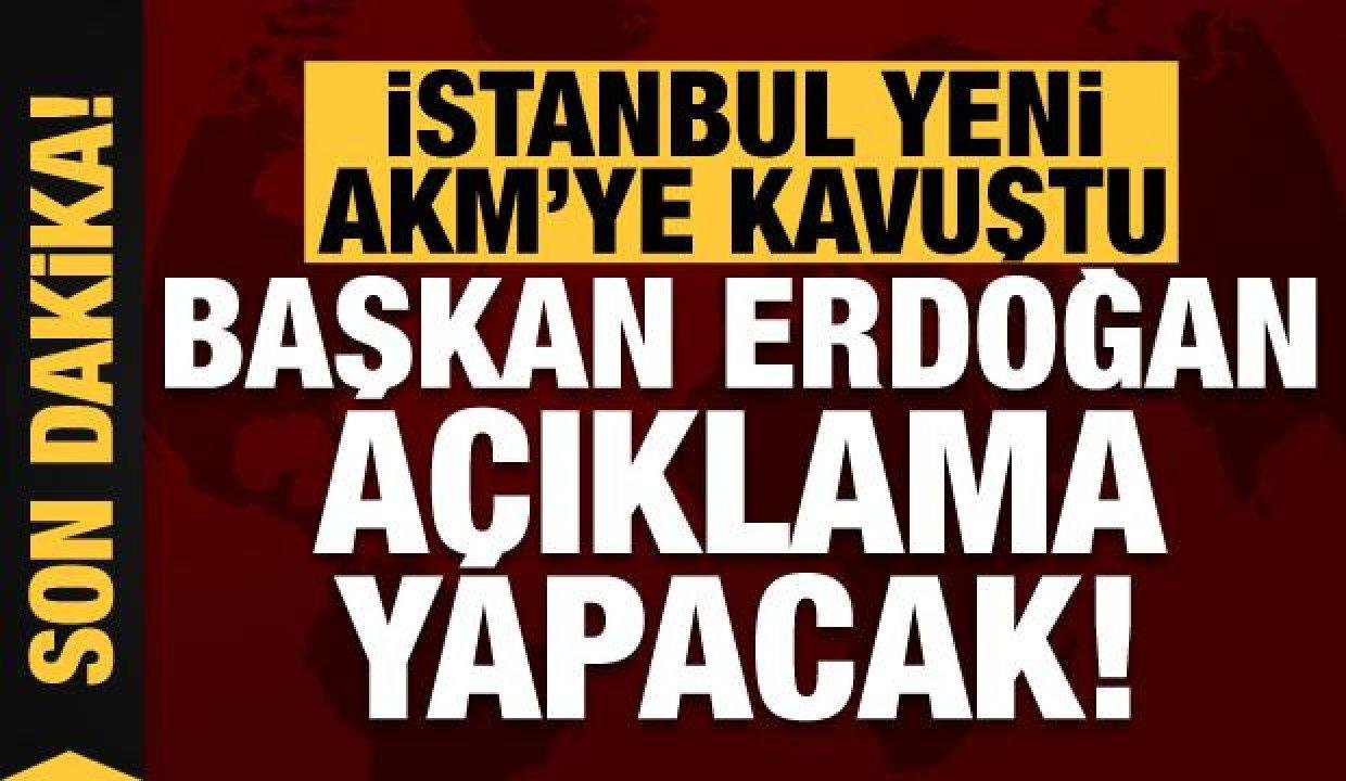 Son dakika: “AKM” Lider Erdoğan’ın iştirakiyle açıldı!
