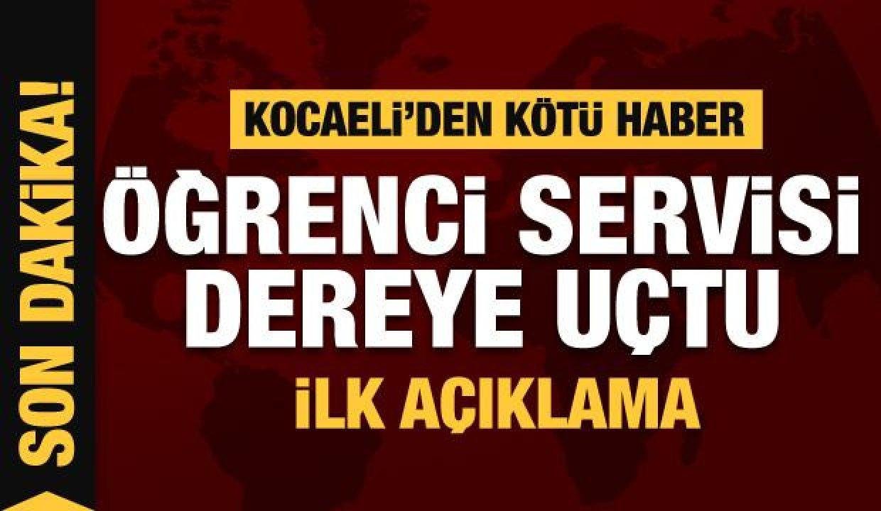 Son dakika: Kocaeli’de öğrenci servisi dereye uçtu