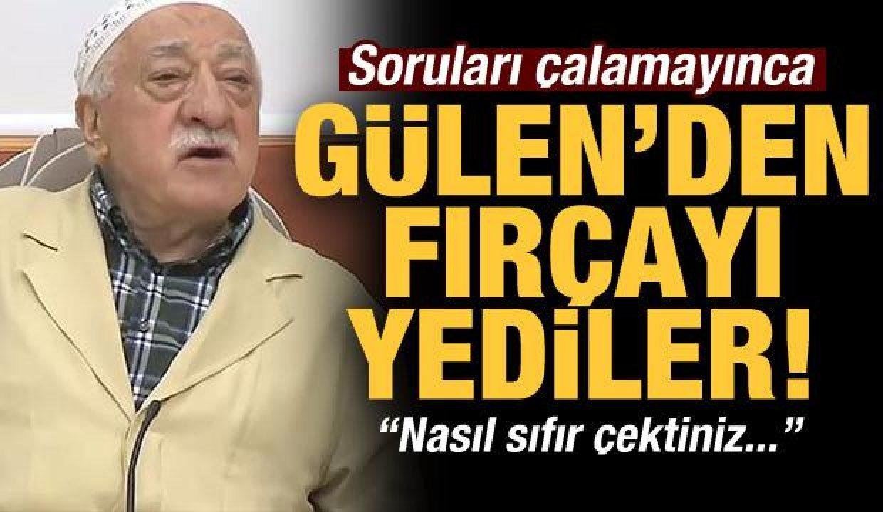 Soru çalamayınca Gülen’den fırçayı yediler! “Nasıl sıfır çektiniz…”