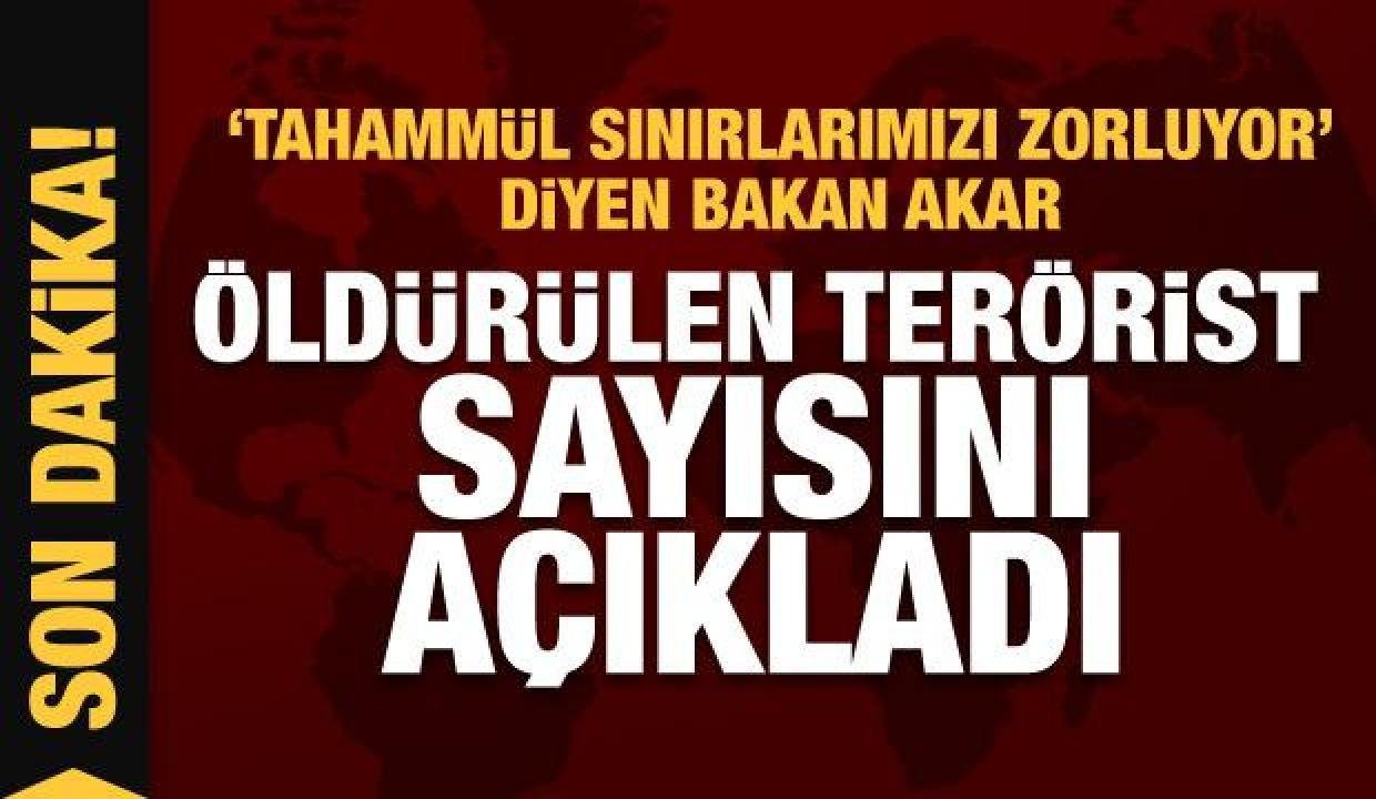 Bakan Akar’dan son dakika açıklaması: 44 terörist öldürüldü