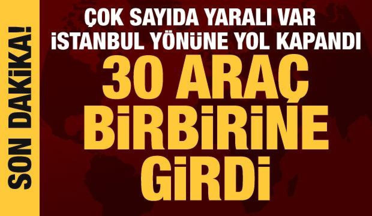 Düzce’de 30 araç birbirine girdi: Çok sayıda yaralı var! İstanbul tarafına yol kapandı