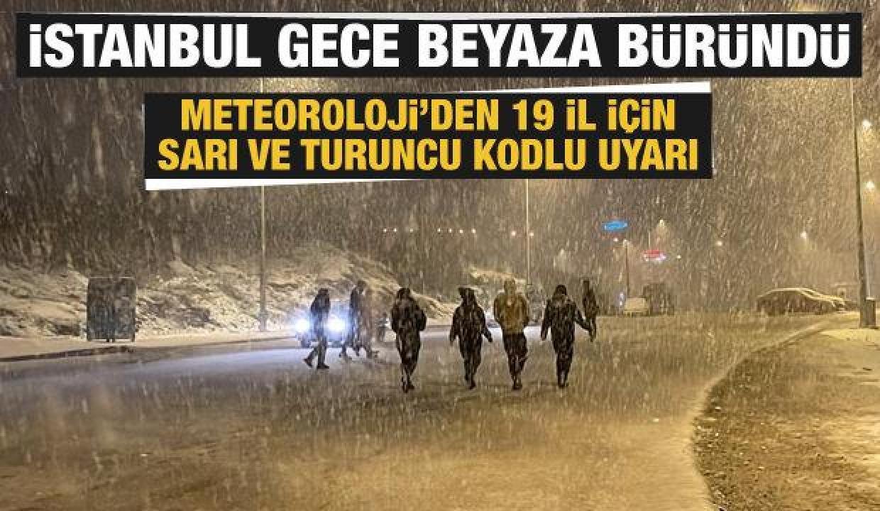 İstanbul beyaza büründü! Meteoroloji’den 19 vilayet için sarı ve turuncu kodlu ikaz