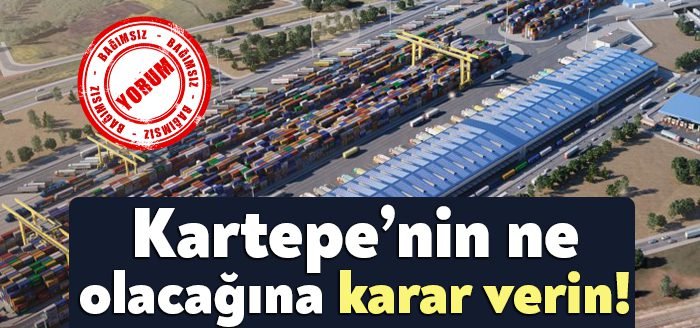 Kartepe’nin ne olacağına karar verin!