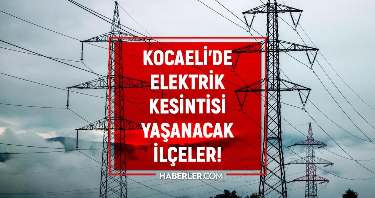 22 Mart Kocaeli elektrik kesintisi! GÜNCE KESİNTİLER! Kocaeli’de elektrik ne zaman gelecek? Kocaeli’de elektrik kesintisi yaşanacak ilçeler!