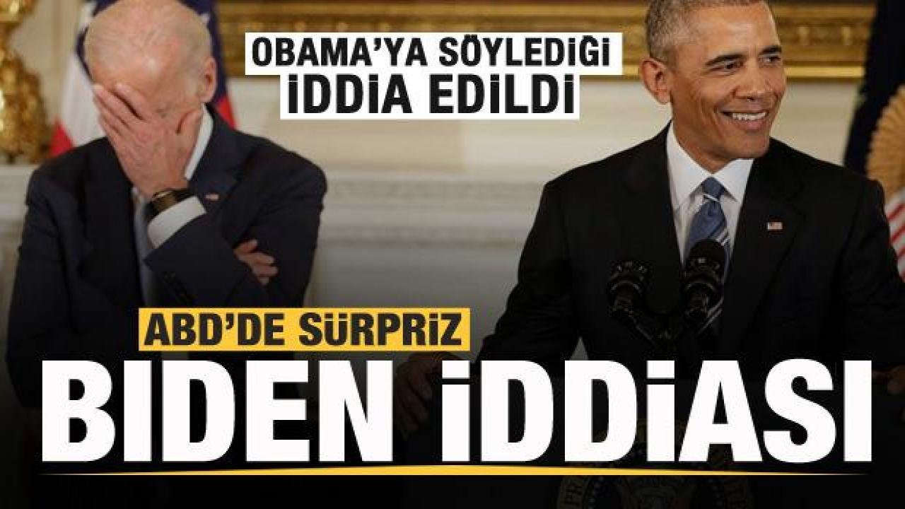 ABD’de flaş Biden iddiası! Obama’ya söylediği iddia edildi