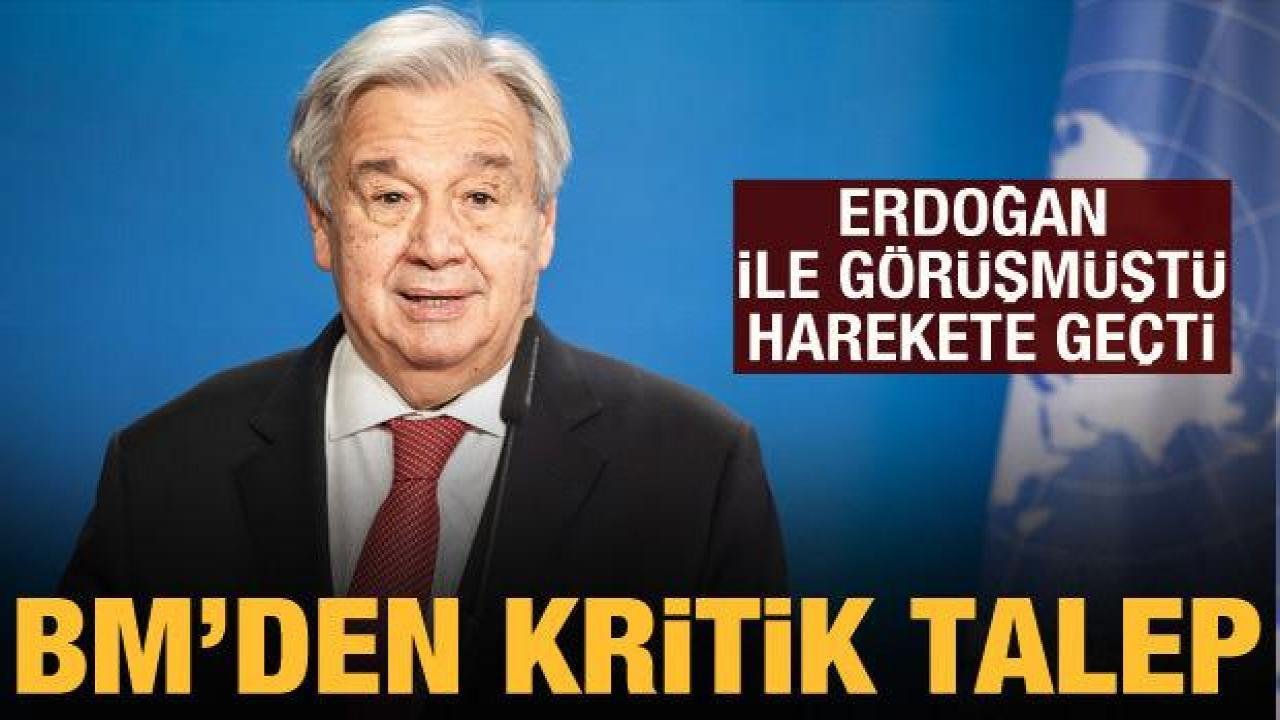 BM Genel Sekreteri Guterres, Putin ve Zelenskiy’den görüşme talep etti