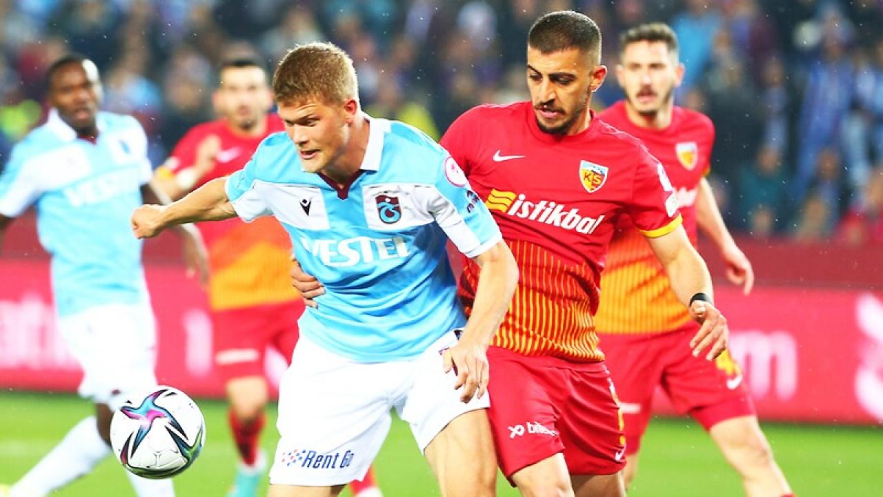 Kayserispor – Trabzonspor! Muhtemel 11’ler
