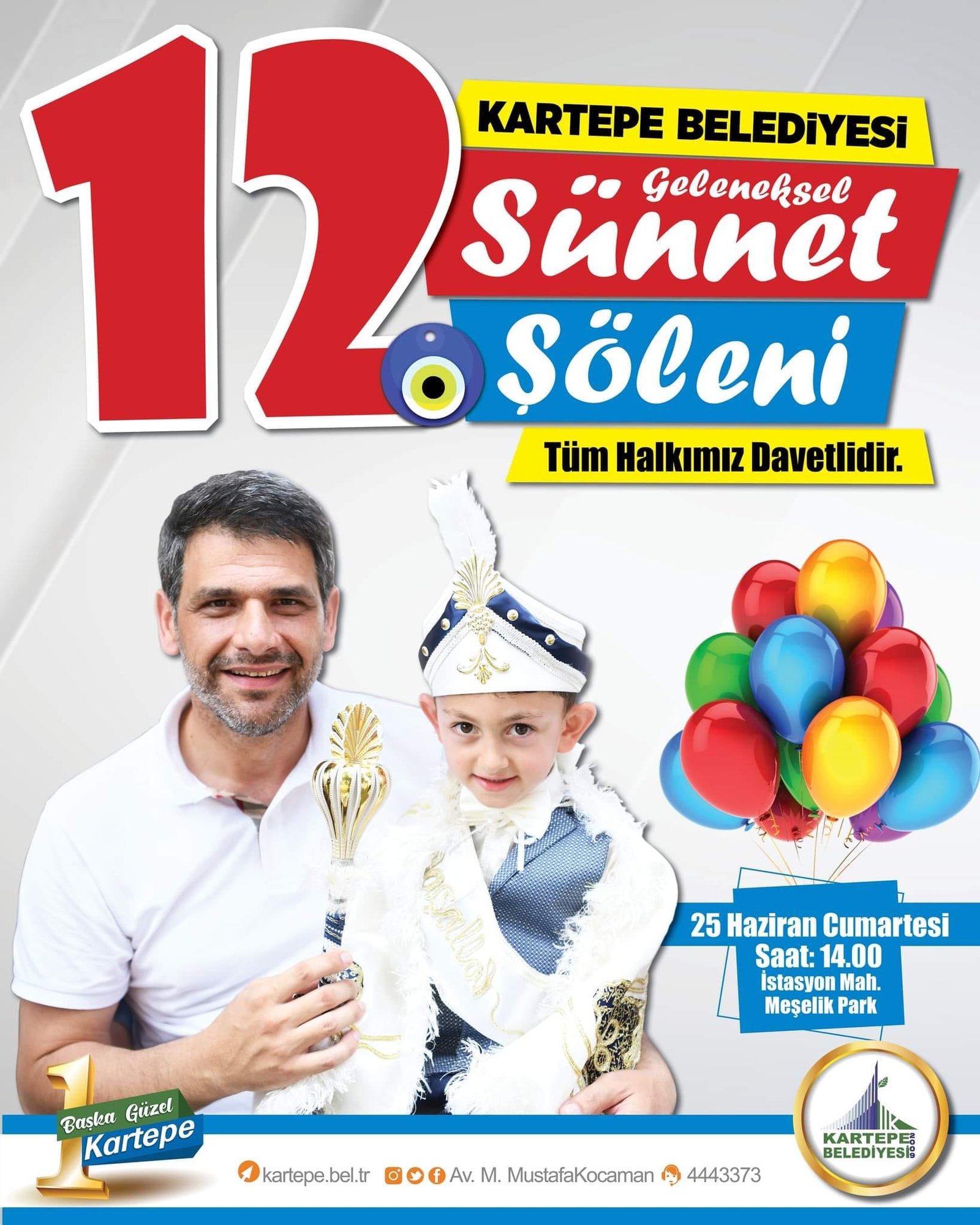 KARTEPE’DE SÜNNET ŞÖLENİ 25 HAZİRAN’DA