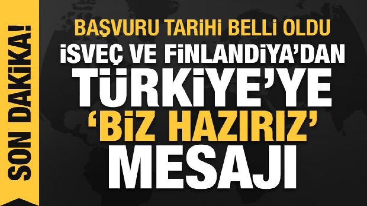 İsveç ve Finlandiya’dan Türkiye açıklaması: NATO’ya başvuracakları tarih belli oldu