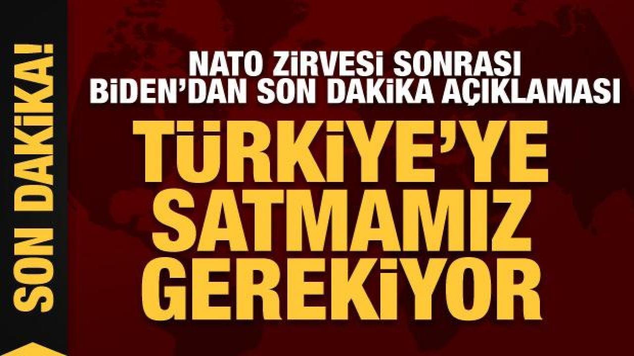 Biden: Türkiye’ye F-16’ları satmamız gerekiyor